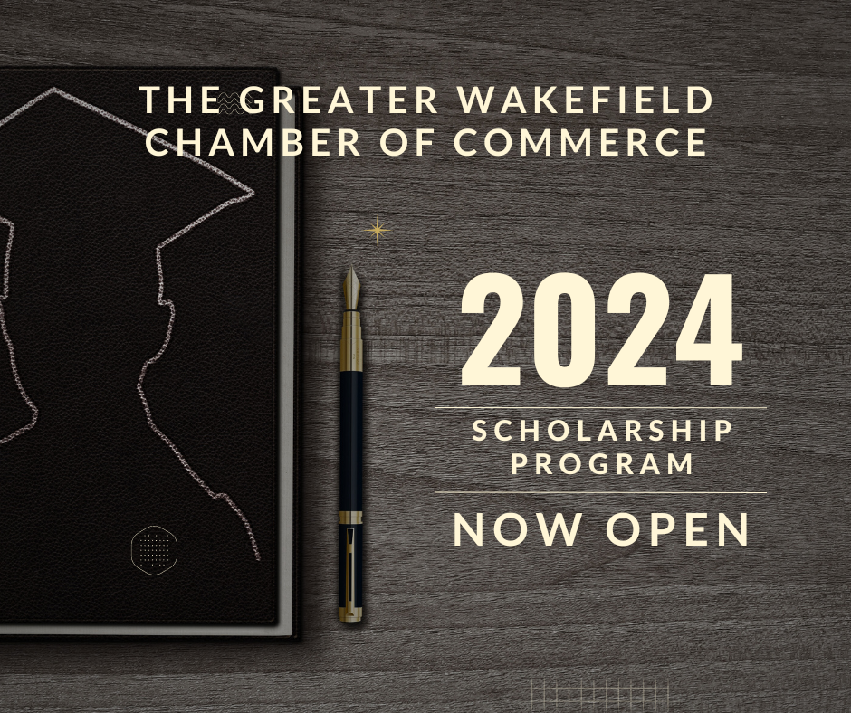 Greater Wakefield Chamber of Commerce - Scholarship 2024